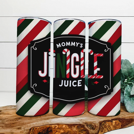 20oz Mommy’s Jingle Juice tumbler