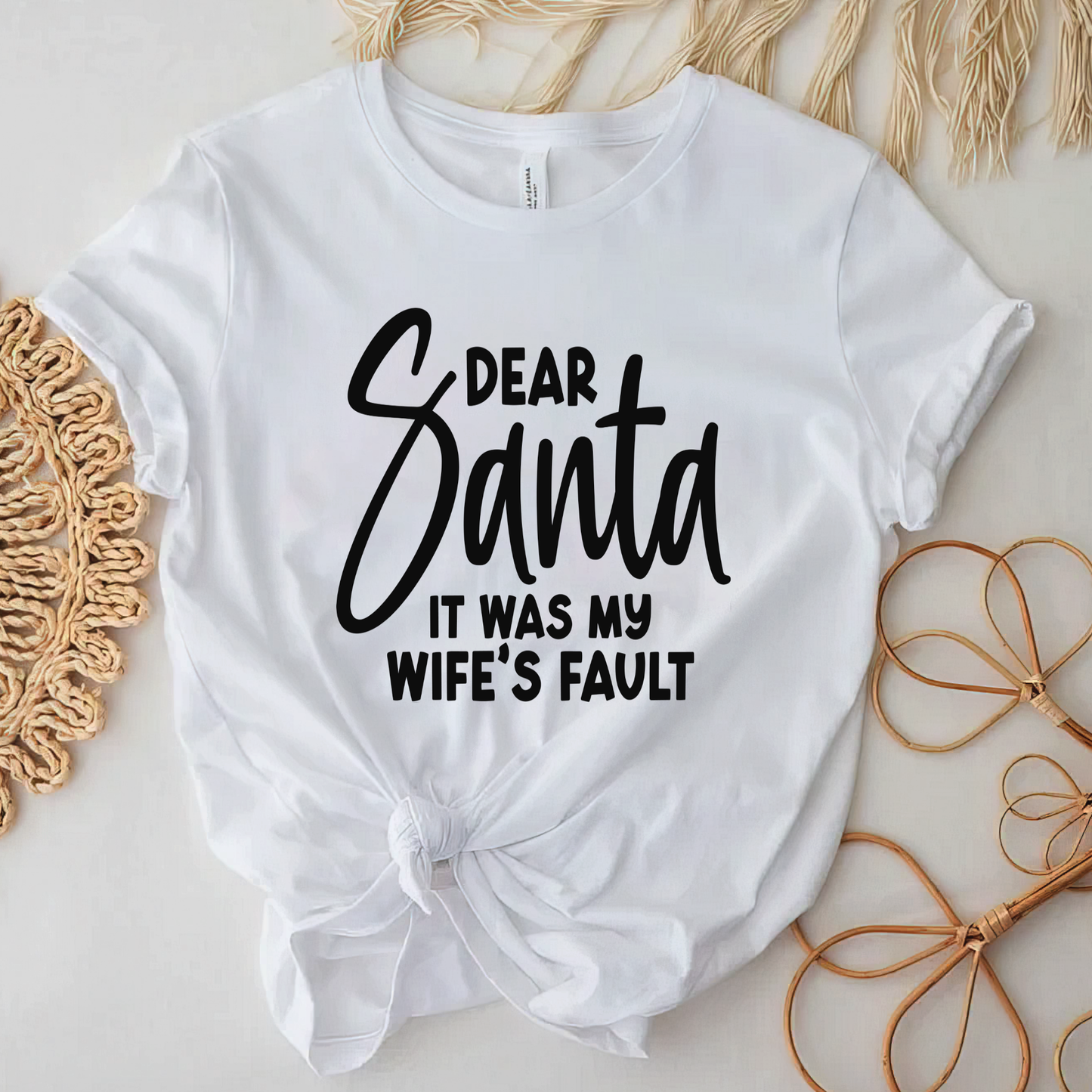Dear Santa wife’s fault